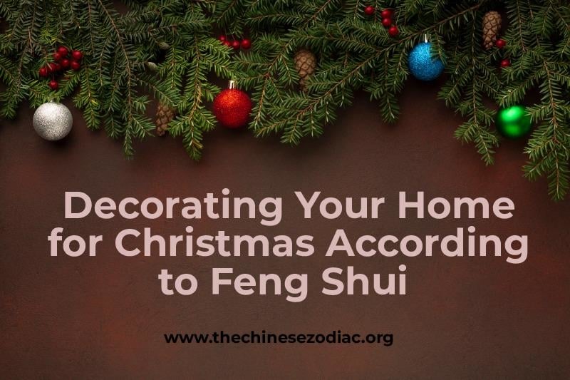 Decorating Your Home for Christmas 2021, According to Feng Shui 